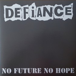 Defiance - No future no...
