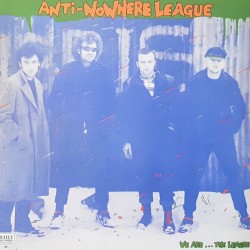Anti-Nowhere League - We are ... The League LP