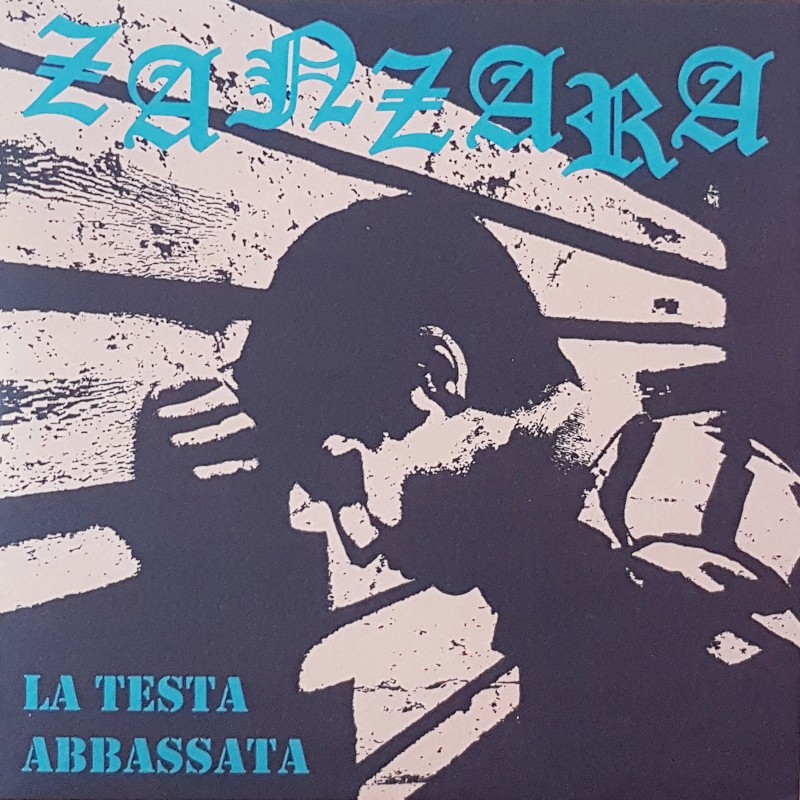 Zanzara - La testa abbassata EP