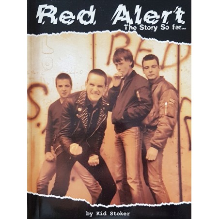 Red Alert - The Story so far - by Kid Stoker Buch