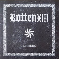 Rotten XIII - Aurrera LP