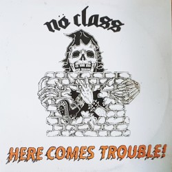 No Class - Here comes...